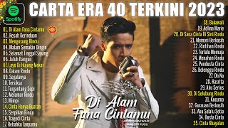 🎧Carta Era 40 Terkini 2024  Di Alam Fana Cintamu  Afieq ShazwanHaqiem Rusli  Top Trending Melayu [upl. by Nnaeitak82]