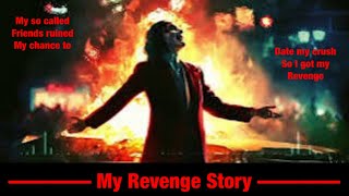 Legendary Revenge on friends who betrayed me [upl. by Granville]