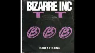 Bizarre Inc ‎ Such A Feeling Radio Edit  1991 [upl. by Rebmak]