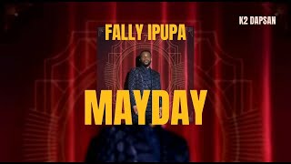 Fally Ipupa  Mayday  English Translated Lyrics [upl. by Seuqramed261]