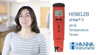 Hanna Lab  How to Set Up and Calibrate the Hanna Instruments HI98128 pHep® 5 [upl. by Della405]