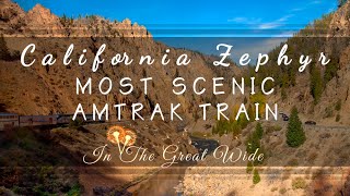 California Zephyr Amtrak Train Review  The Most Scenic Train Ride in America [upl. by Ayerhs816]