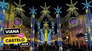 LUCES de Navidad VIANA do CASTELO 2024 🎄🌟 [upl. by Maisie]