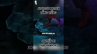 LỒNG TIẾNG JUJUTSU KAISEN  CHUYẾN ĐI THỰC HÀNH P5 [upl. by Levine]