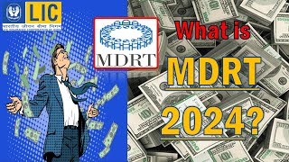 What is MDRT  How to do MDRT in 2024  MDRT 2024 Requirements  MDRT [upl. by Kuster132]