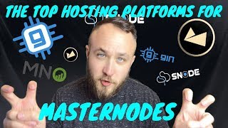 THE TOP HOSTING PLATFORMS FOR MASTERNODES [upl. by Enelrihs4]