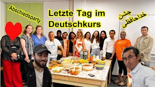 Abschiedsparty  Letzte Tag im Deutschkurs آخرین روز کلاس درس  جشن خداحافظی [upl. by Alsi]