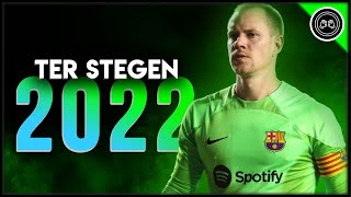 MarcAndré ter Stegen ● The Savior ● Miraculous Saves amp Best Passes  20212022 FHD [upl. by Asillam]