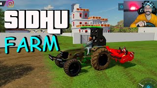 SIDHU FARM 💥 PUNJABI FARMING FS 22 x BrarTV [upl. by Gellman120]