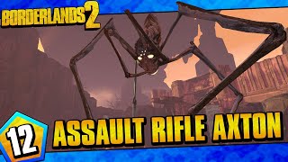 Borderlands 2  Assault Rifles Only Axton Funny Moments And Drops  Day 12 [upl. by Nylakcaj360]