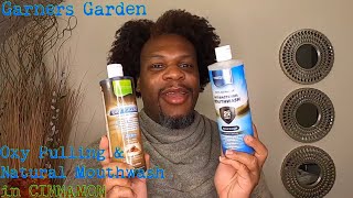 Garners Garden Oxy Pulling and Natural Mouthwash in CINNAMON Oral Care Trio [upl. by Izmar]