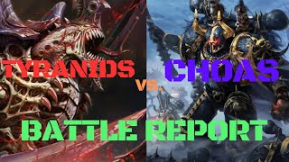 TYRANIDS VS CHAOSPARIAH NEXUS BATTLE REPORT [upl. by Jania]