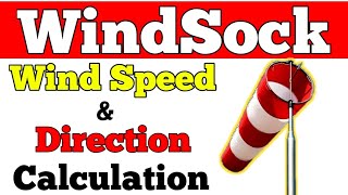 What is Windsock  How to calculate wind speed by windsock  How does windsock work [upl. by Perdita]