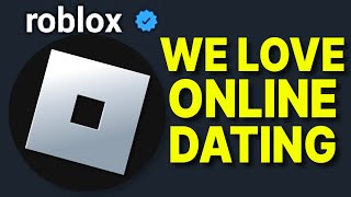 Roblox Promoted Online Dating again [upl. by Sianna]