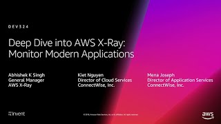 AWS reInvent 2018 Deep Dive into AWS XRay Monitor Modern Applications DEV324 [upl. by Syck]