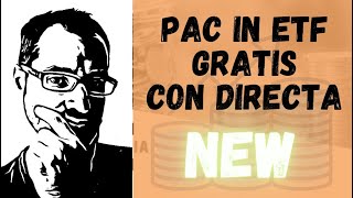 🤓 TUTORIAL PAC DIRECTA IN ETF  Piano d’accumulo gratis col broker italiano [upl. by Kahler]