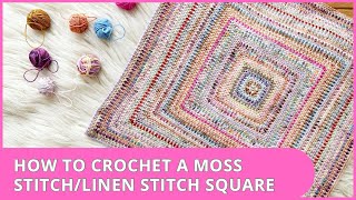 How to Crochet  Moss Stitch Square  Easy Beginner Tutorial  In Depth [upl. by Whittaker]