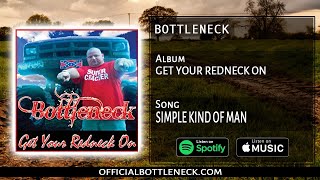 Album Get your redneck on Song Simple kind of man BOTTLENECK [upl. by Lahey638]