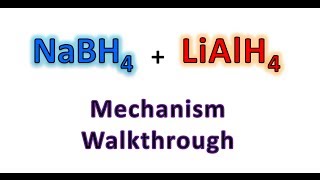 NaBH4 and LiAlH4 Reduction Mechanism Made Easy  Organic Chemistry [upl. by Sharla312]