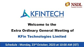 KFin Technologies Limited  Extraordinary General Meeting EGM [upl. by Hteboj]