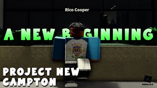 Project New Campton A New Beginning Pt1 Roblox [upl. by Aimat53]