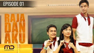 Raja Dan Aku  Episode 01 [upl. by Aimat]