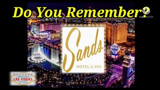 Do You Remember The Sands Hotel and Casino in Las Vegas [upl. by Acker]