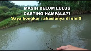 MASIH BELUM LULUS CASTING HAMPALA COBA IKUTI CARA AMPUH INI BONGKAR RAHASIA CASTING HAMPALA [upl. by Ava]