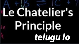 Le Chateliers principle  inter 1st year chemistry  IITNEET [upl. by Josephson]