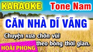 Karaoke Căn Nhà Dĩ Vãng Tone Nam Nhạc Sống Dể Hát  Hoài Phong Organ [upl. by Onitnevuj]