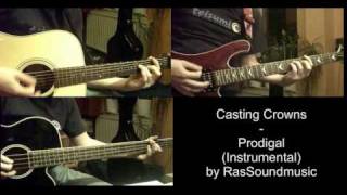 Casting Crowns  Prodigal Instrumental by RasSoundmusic [upl. by Tekla]