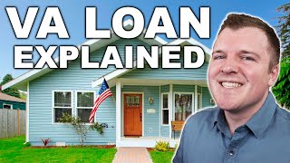 VA Loan Explained  Understanding the Full Process [upl. by Arres]