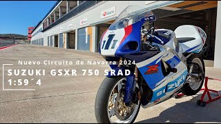 Nuevo Circuito de Navarra 2024  SUZUKI GSXR 750 SRAD 1999  159´4 [upl. by Medor]