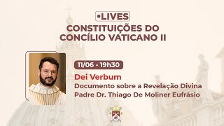 Constituições do Concílio Vaticano II  Dei Verbum [upl. by Ainadi]