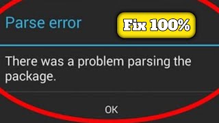 How to fix parse Error android  there was a problem parsing the package  Error FIXED 100  ✅ [upl. by Eerbua921]