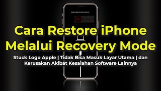 Cara Restore iPhone Melalui Recovery Mode di iTunes 8 X XR XS 11 12 13 14 15 SE 23 dst [upl. by Odlopoel709]