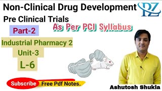 NonClinical Drug Development Preclinical TrialPart2 [upl. by Kloman345]