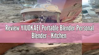 Review YIUOKAEI Portable Blender Personal Blender  Kitchen 21oz USB Rechargeable 4000mAh Large Batt [upl. by Kwang]