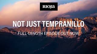 Rioja Masters Video 3 Not Just Tempranillo Trailer [upl. by Trometer]