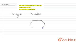 Draw all possible lines of symmetry in  a regular hexagon  7  SYMMETRY  MATHS  ICSE  Doub [upl. by Arte]