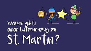 Sankt Martin Warum gibt es Sankt Martin [upl. by Eiral677]