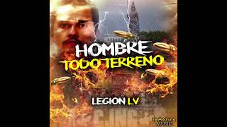 Hombre todo terreno  Legión LV [upl. by Loftis]