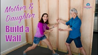 How to Build a Partition Wall  Mother amp Daughter Build a Wall [upl. by Aseen]