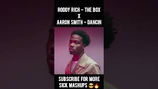 Roddy Rich  The Box X Aaron Smith  Dancin  Mashup  youtube shorts [upl. by Domini398]