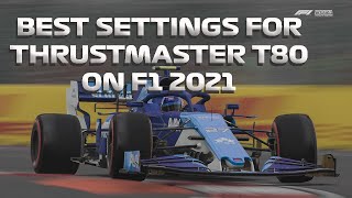 The Best Settings For Thrustmaster T80 On F1 2021 [upl. by Missak101]