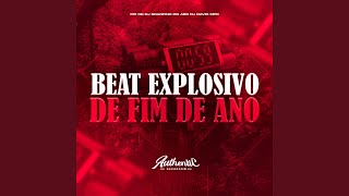 Beat Explosivo de Fim de Ano [upl. by Michella434]