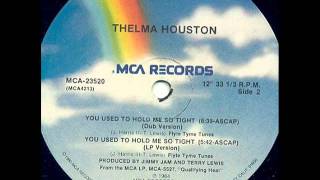 Thelma Houston  You Used To Hold Me Dub Mix [upl. by Ibloc]