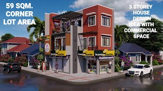 3 STOREY HOUSE DESIGN IDEA WITH COMMERCIAL SPACE  LOT AREA  59SQM  BY  junliray creations [upl. by Ahker973]