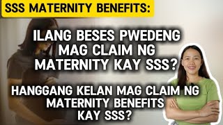 ✅ILANG BESES MAG CLAIM SSS MATERNITY BENEFITS HANGGANG KELAN MAG CLAIM NG SSS MATERNITY [upl. by Josler]