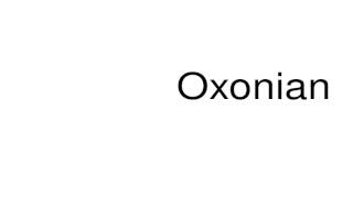 How to pronounce Oxonian [upl. by Innis]